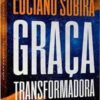 Graça transformadora - Image 4