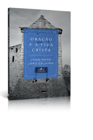Oração e a vida cristã
