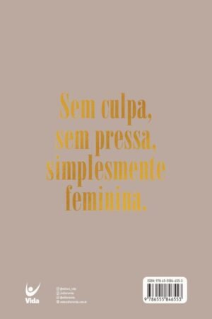 Feminina: tudo pode ser leve