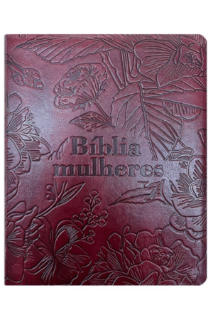 Bíblia Mulheres NVT – Uma Coluna – VINHO FLORAL: Por Viviane Martinello